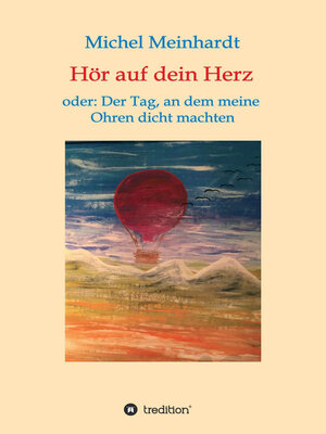 cover image of Hör auf dein Herz oder